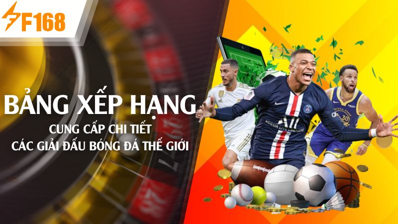 Thông tin mới nhất về bảng xếp hạng của nhà cái uy tín