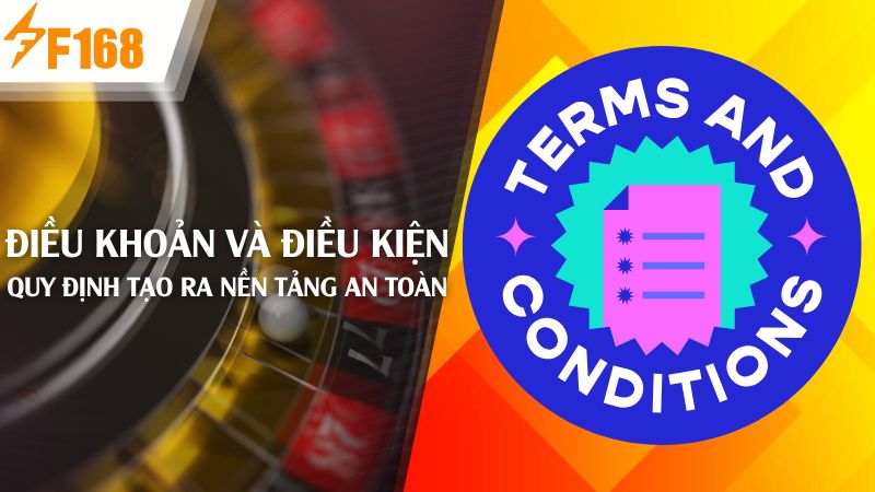 Điều khoản và điều kiện là gì?