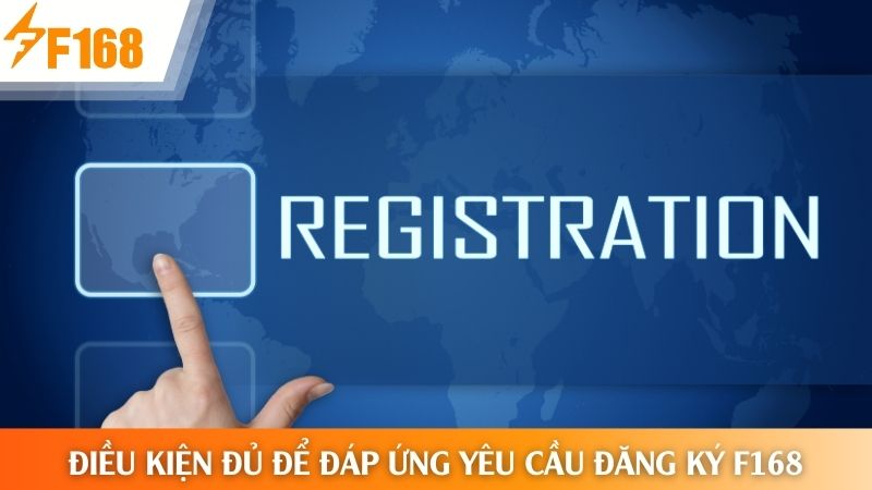 Điều kiện tiên quyết để đăng ký tài khoản cược thành công