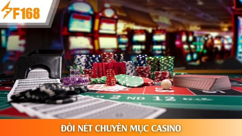 Đôi nét chuyên mục casino