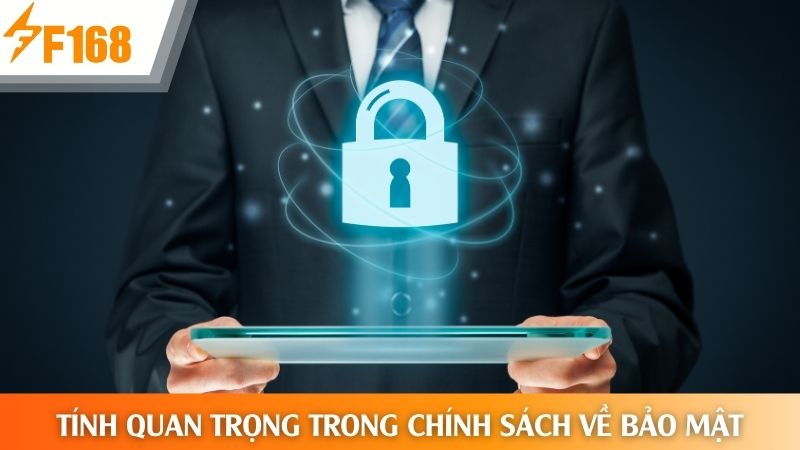 Tầm quan trọng của chính sách về bảo mật của nhà cái online